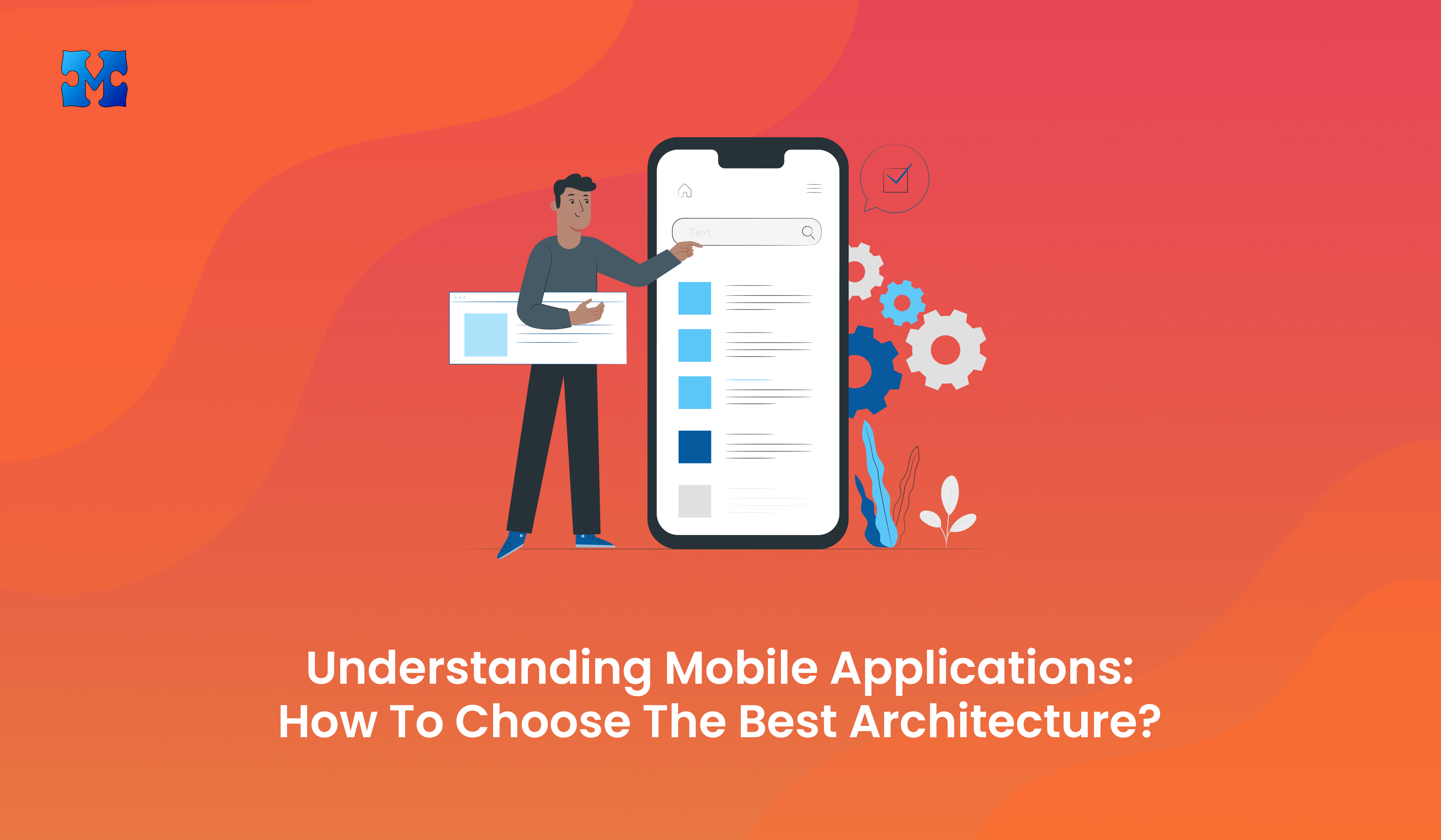 What is Mobile Application Architecture