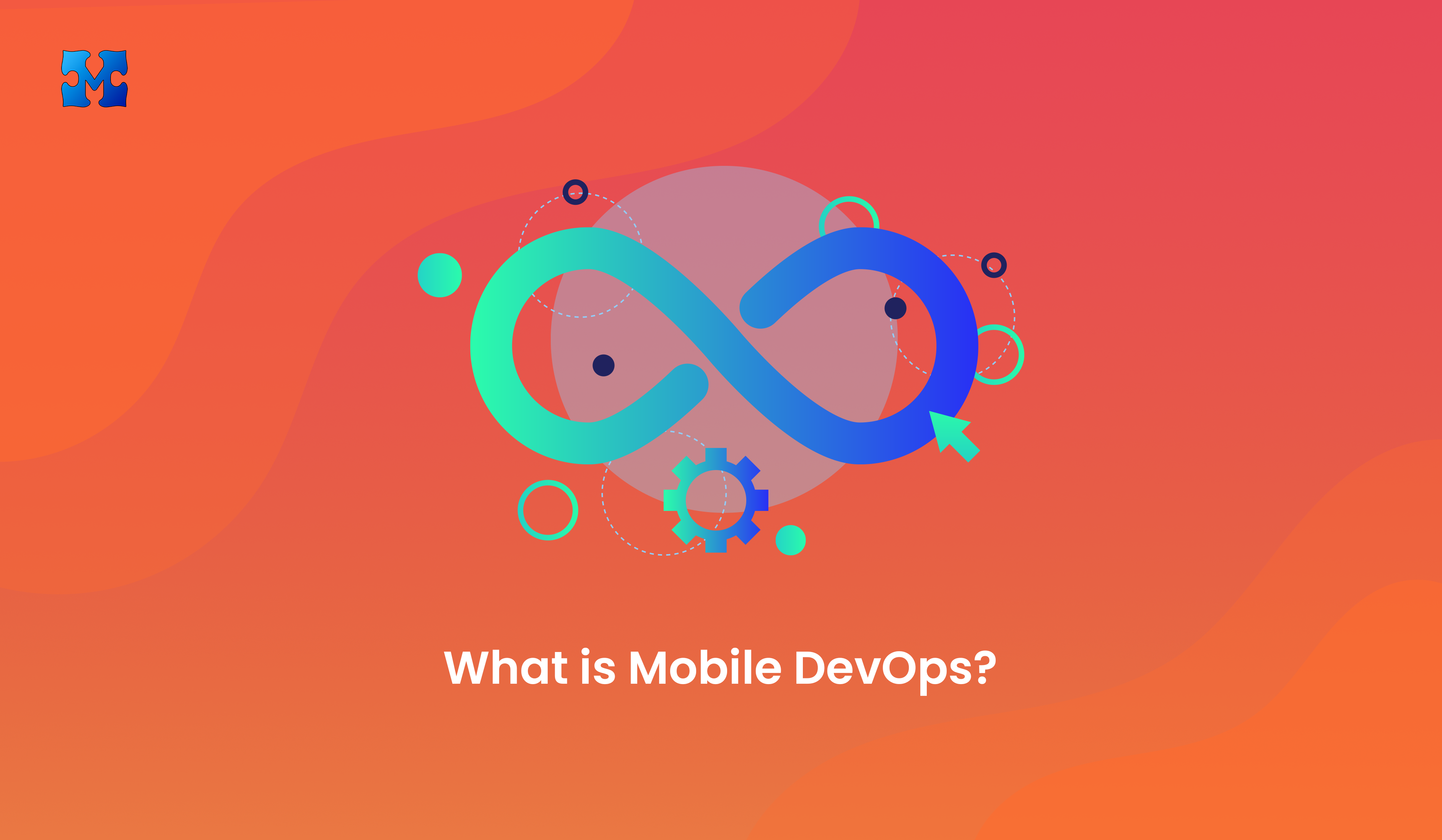 What is Mobile DevOps